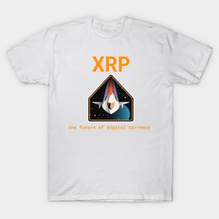 XRP the future of digital currency T-Shirt